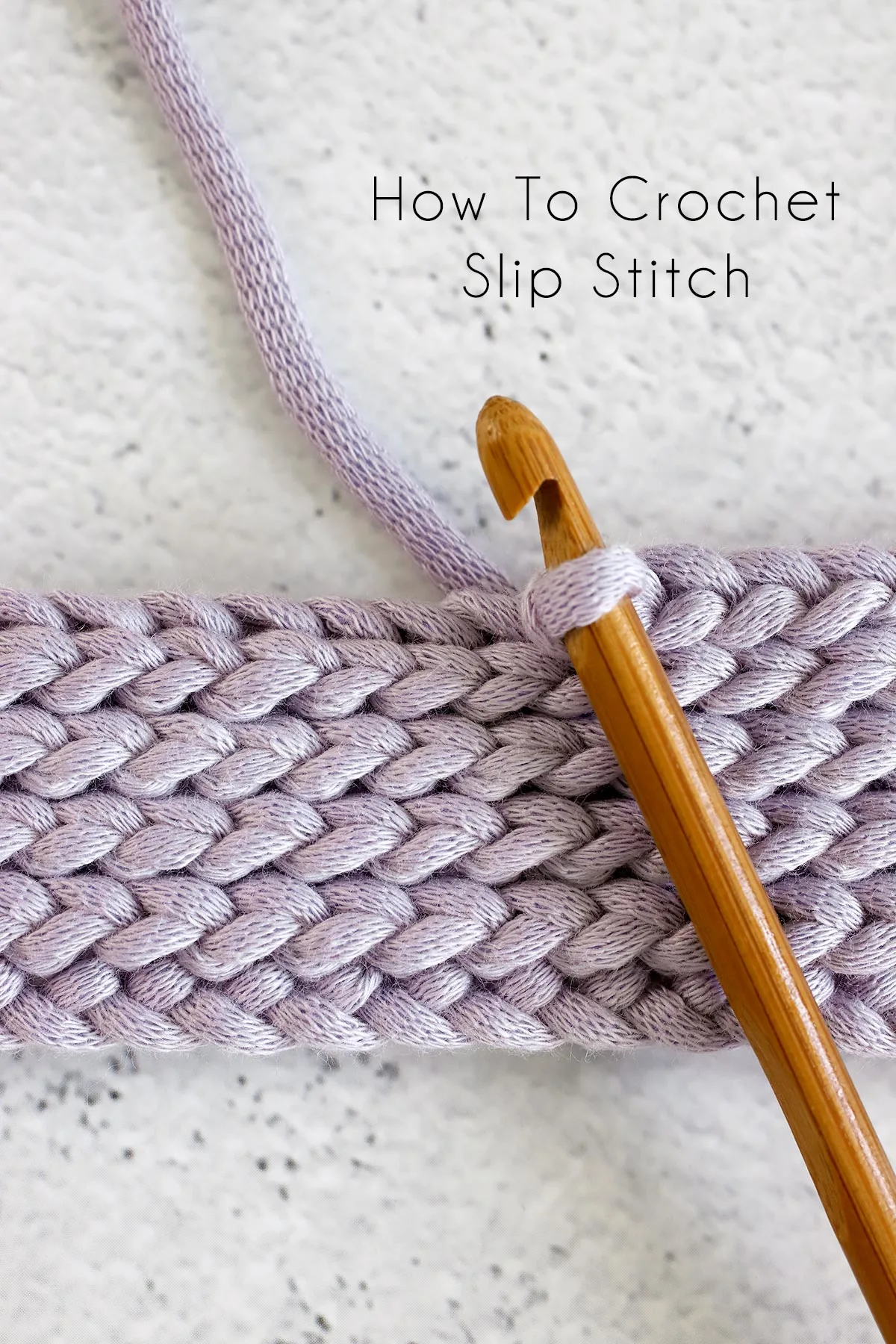 How To Crochet Slip Stitch: An Easy Guide For Beginners